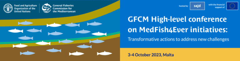 GFCM High-level conference on MedFish4Ever initiatives