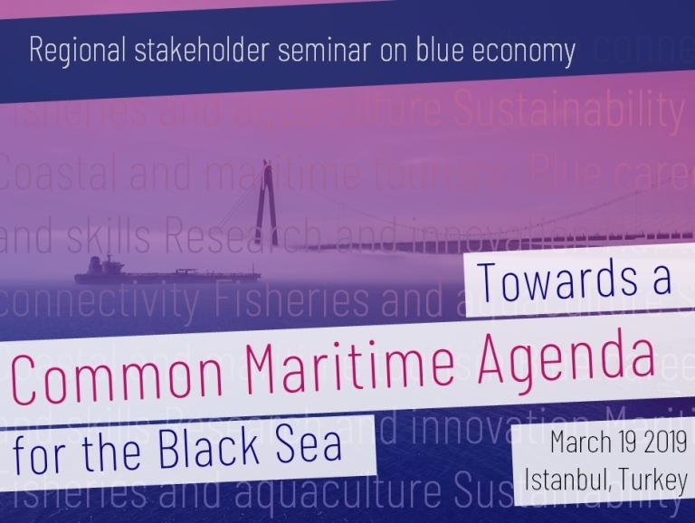 Regional stakeholder seminar on blue economy - Towards a Common Maritime Agenda for the Black Sea