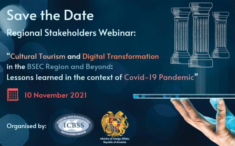 Regional Stakeholders Webinar on Cultural Tourism & Digital Transformation in the BSEC region & beyond